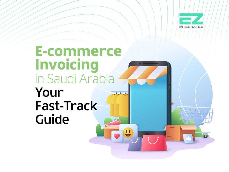 Ecommerce Invoicing in Saudi Arabia: Your Fast-Track Guide
