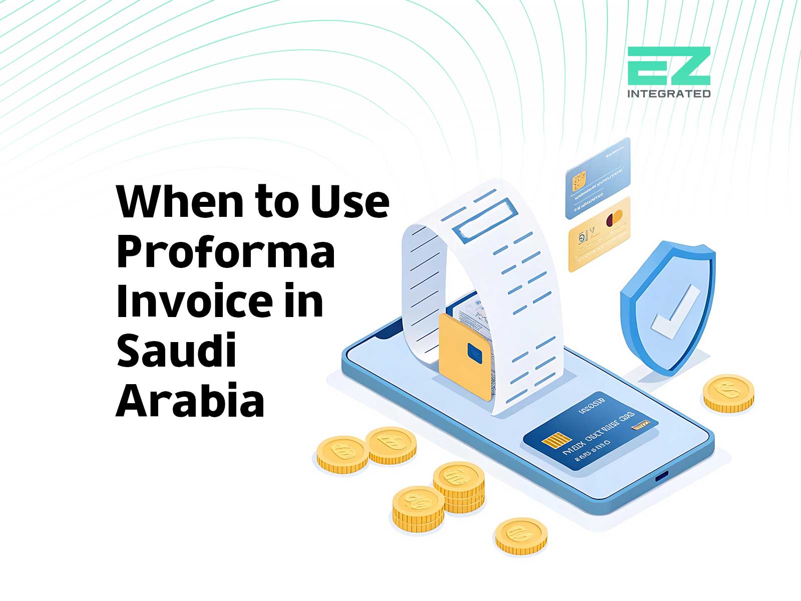 When to Use a Proforma Invoice in Saudi Arabia?