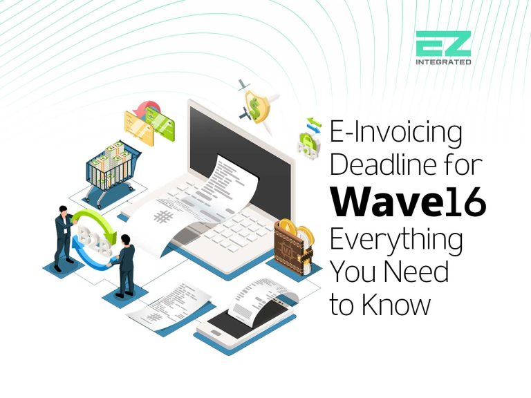 E Invoicing Deadline for Wave 16: Everything You Need to Know