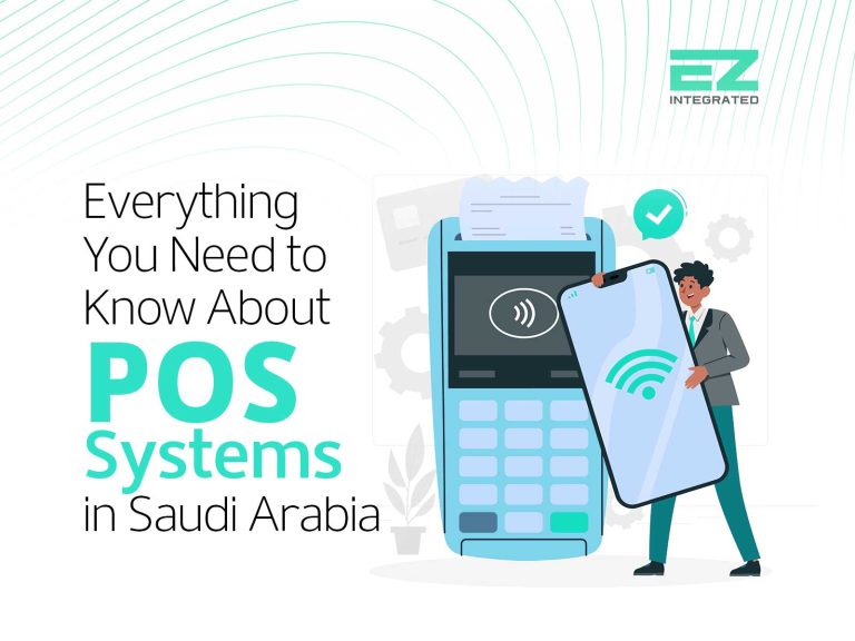 Everything You Need to Know About POS Systems in Saudi Arabia