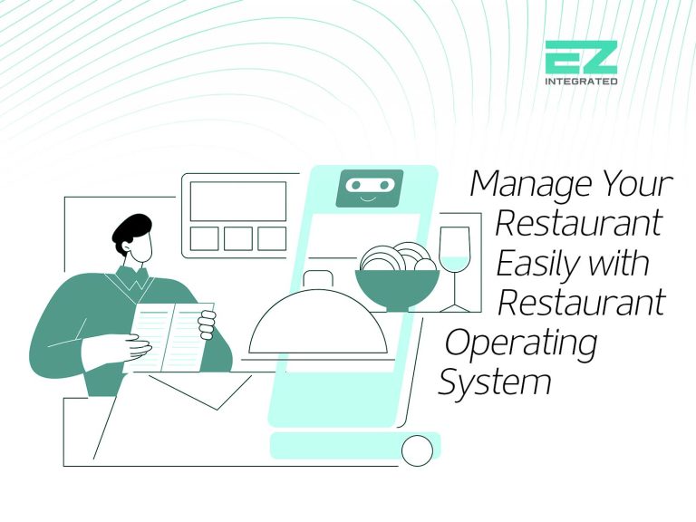 Manage Your Restaurant Easily with a Restaurant Operating System