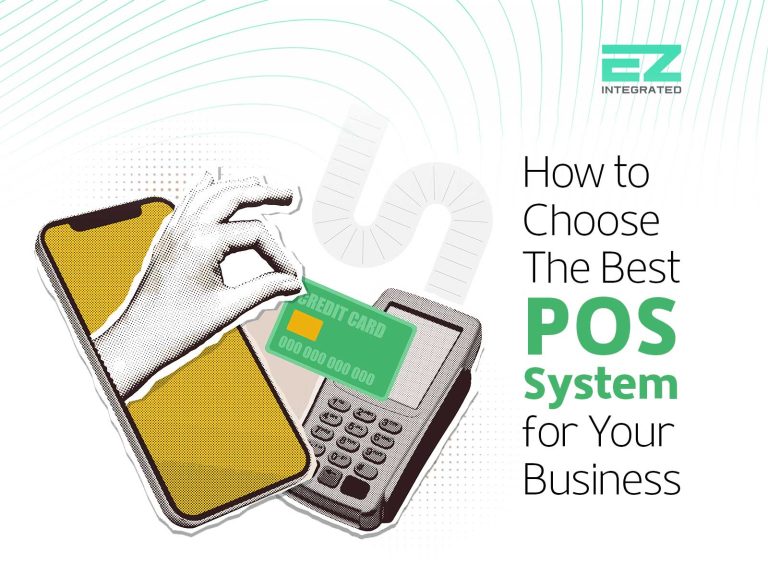 How to Choose the Best Point of Sale System for Your Business