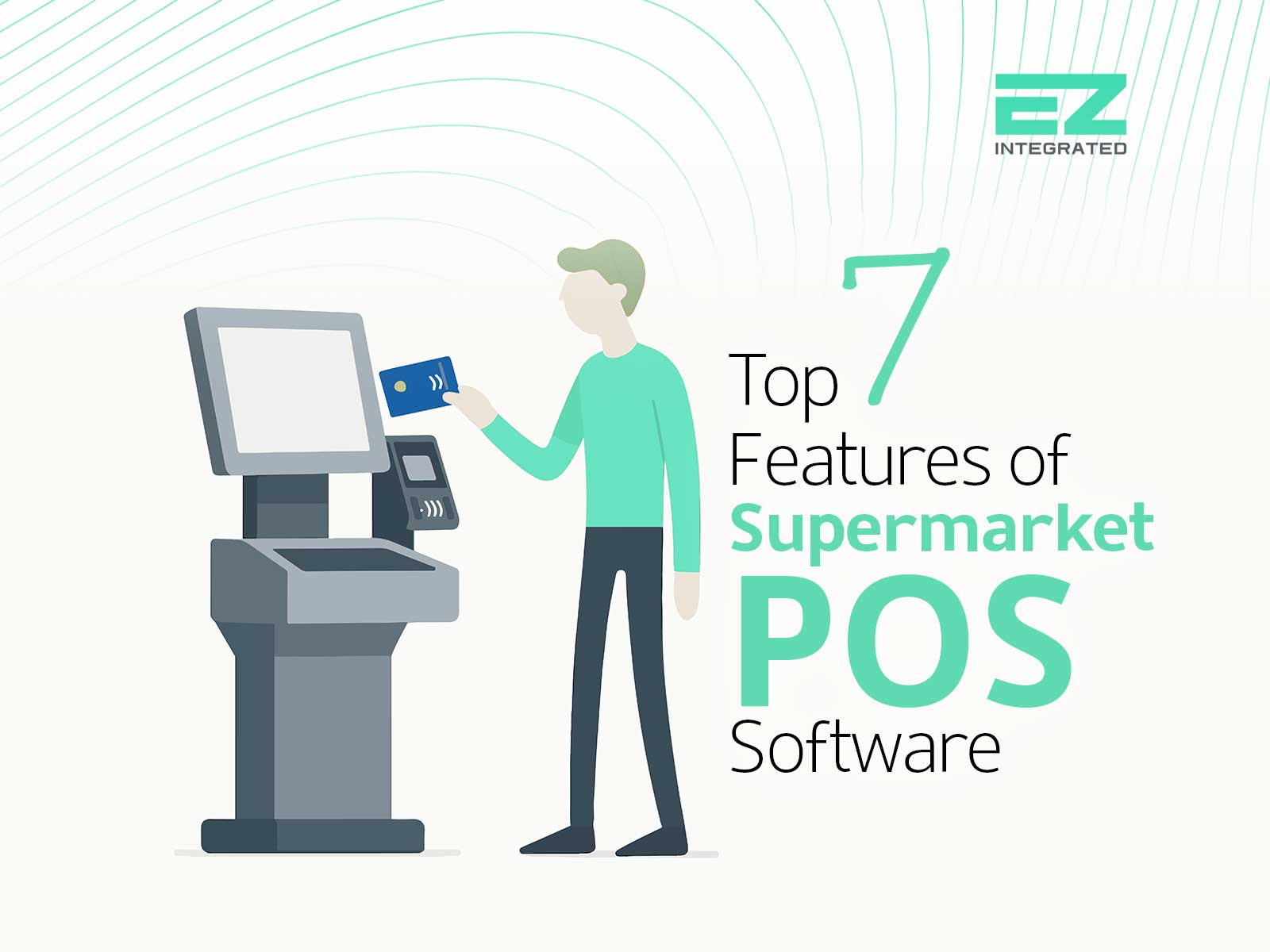 Top 7 Features of Supermarket POS Software