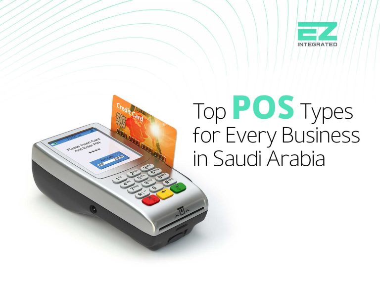 Top Point of Sale Types for Every Business in Saudi Arabia