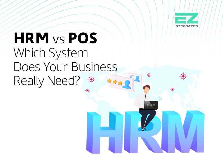 HRM vs POS: Which System Does Your Business Really Need?