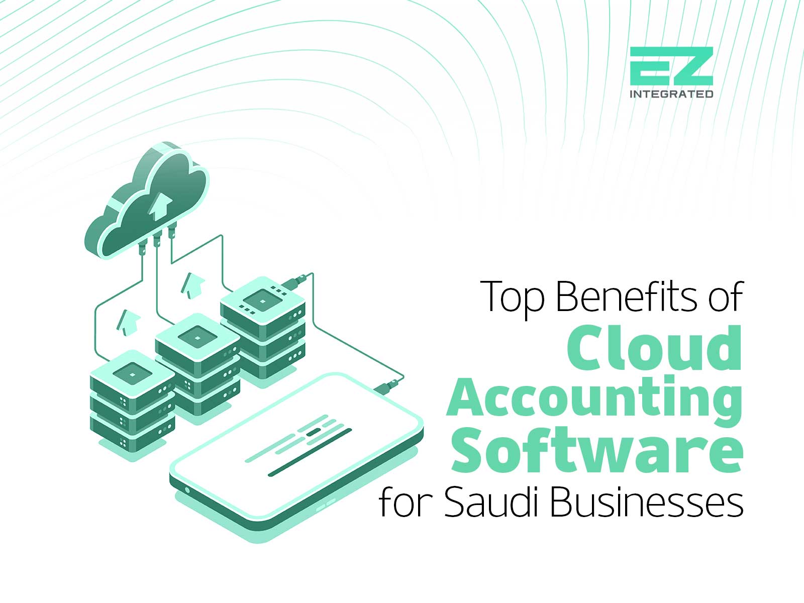 Top Benefits of Cloud accounting software for Saudi Businesses
