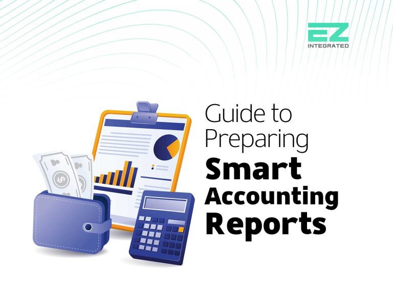 A guide to preparing smart accounting reports