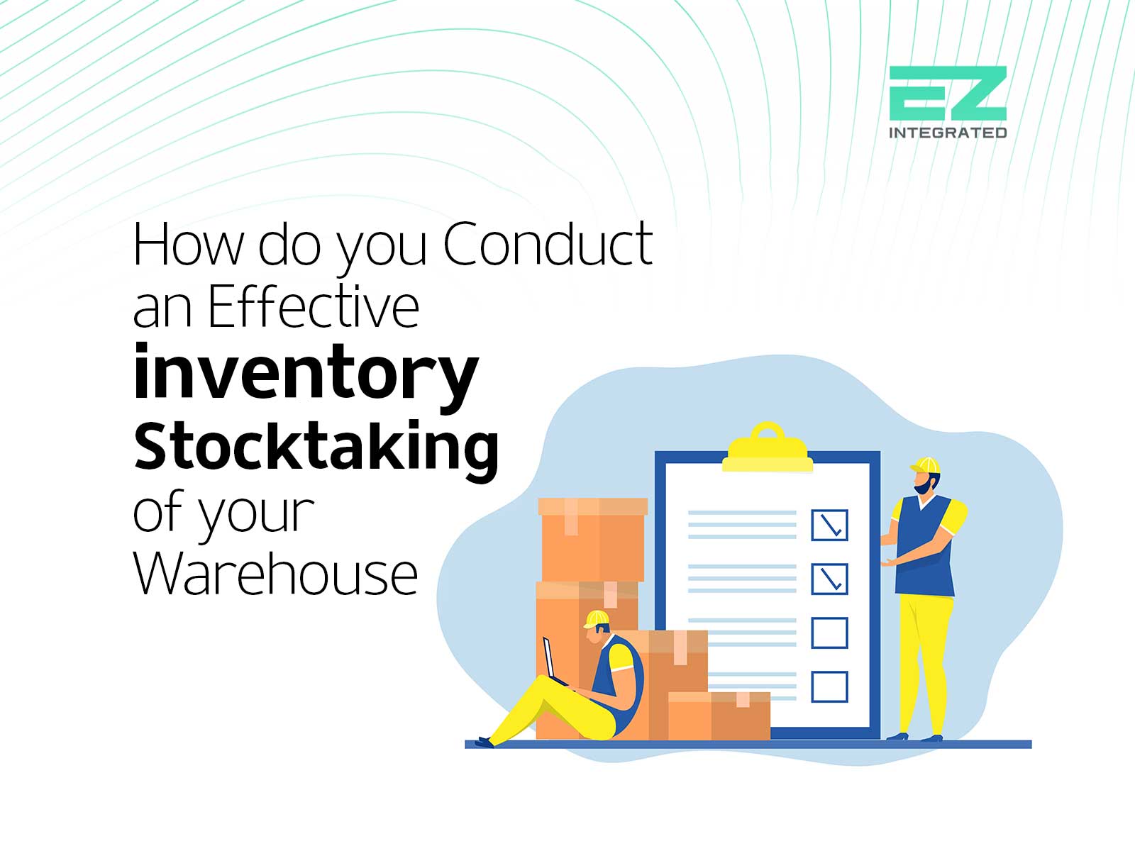 How do you conduct an effective inventory stocktaking of your warehouse?