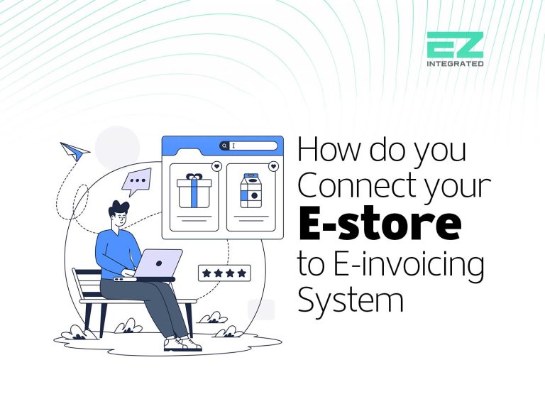 How do you connect your online store to an electronic invoicing system?