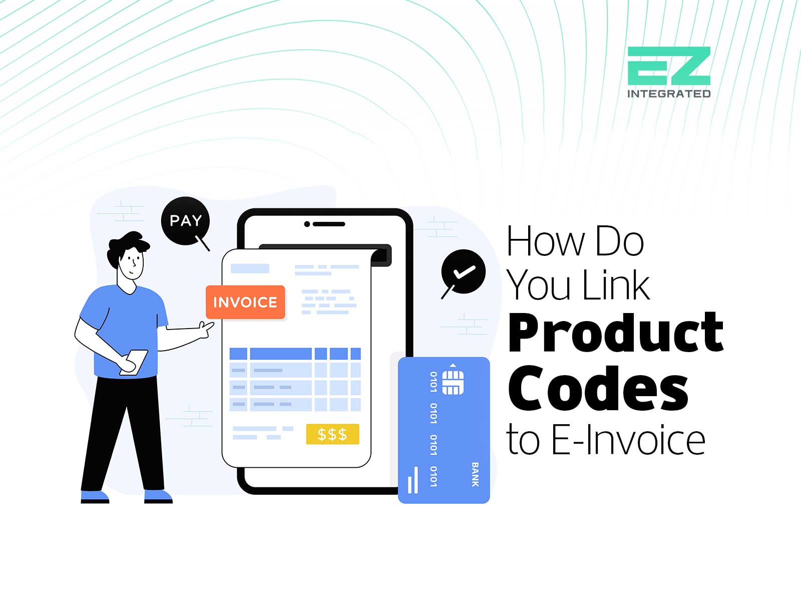 How do you link product codes to the electronic invoice?