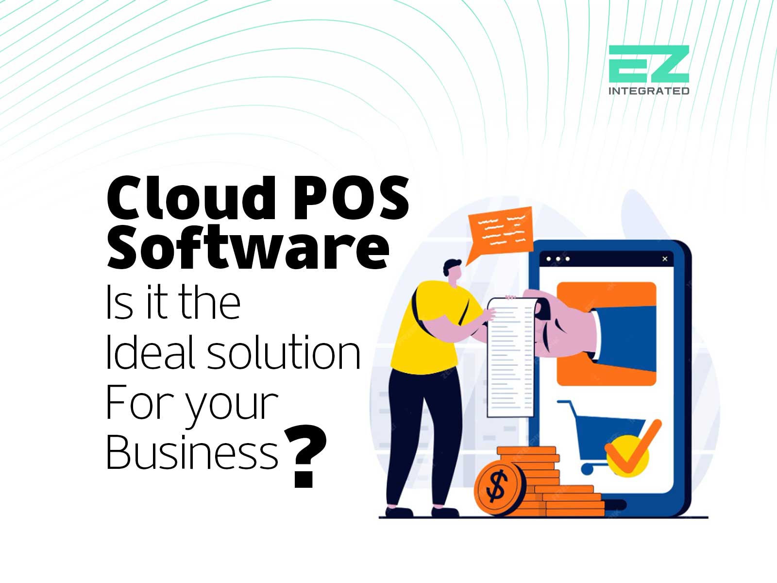 Cloud POS software: Is it the ideal solution for your business?