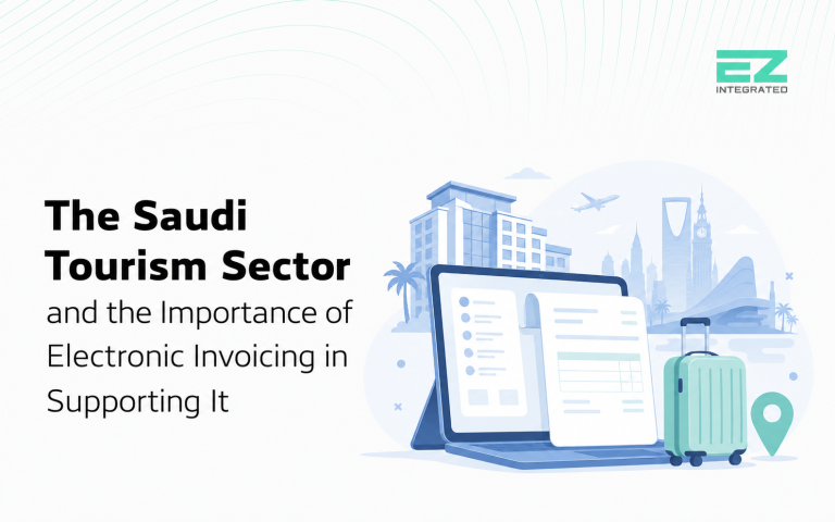 The Saudi tourism sector and the importance of the role of electronic invoices in supporting it